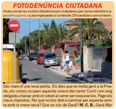 Foto-denncia d'una vena de Gav Mar publicada al número 72 de la publicació L'ERAMPRUNYÀ sobre l'aparcament sobre les voreres al carrer Cunit de Gav Mar (Agost 2009)